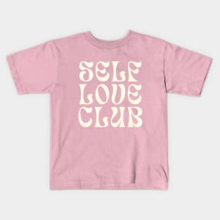 Self Love Club Typography Design VI Kids T-Shirt